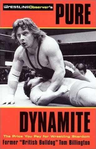 pure dynamite the price you pay for wrestling stardom Kindle Editon