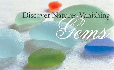 pure sea glass discovering natures vanishing gems PDF