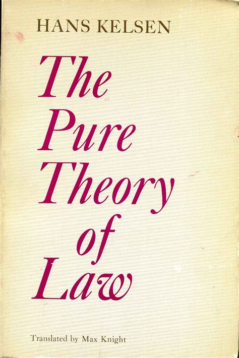 pure theory of law hans kelsen Reader