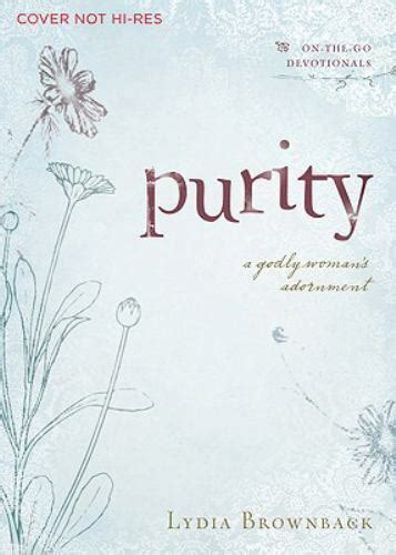 purity a godly womans adornment on the go devotionals Kindle Editon