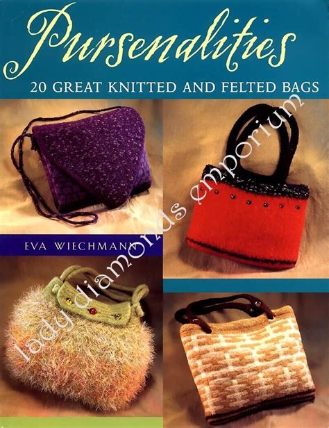 pursenalities 20 great knitted and felted bags PDF