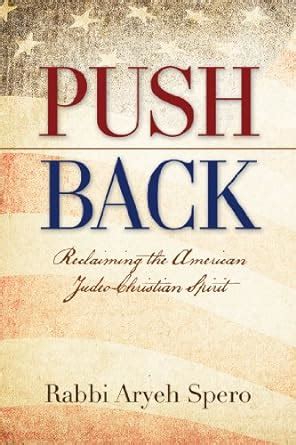 push back reclaiming the american judeo christian spirit Doc