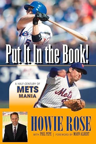 put it in the book a half century of mets mania Kindle Editon