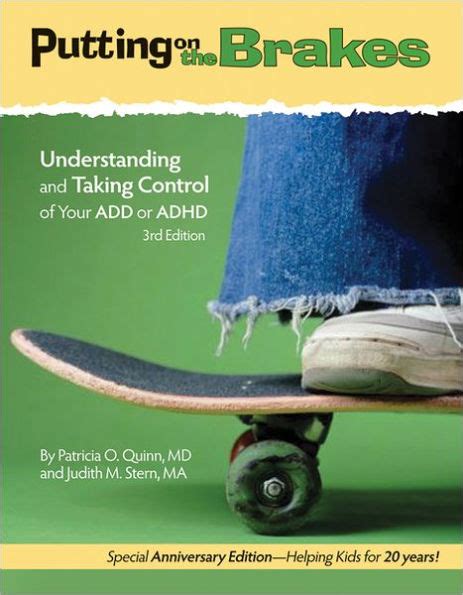 putting on the brakes understanding and taking control of your add or adhd Reader