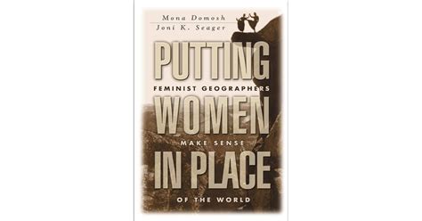 putting women in place feminist geographers make sense of the world PDF