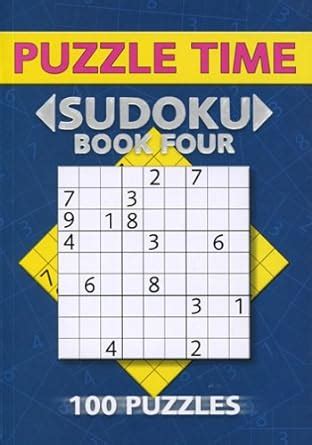 puzzle time sudoku book four 100 puzzles PDF