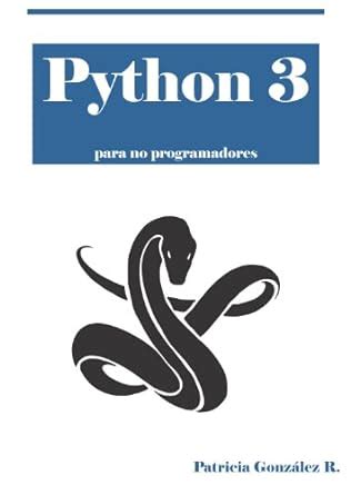 python 3 para no programadores spanish edition Doc