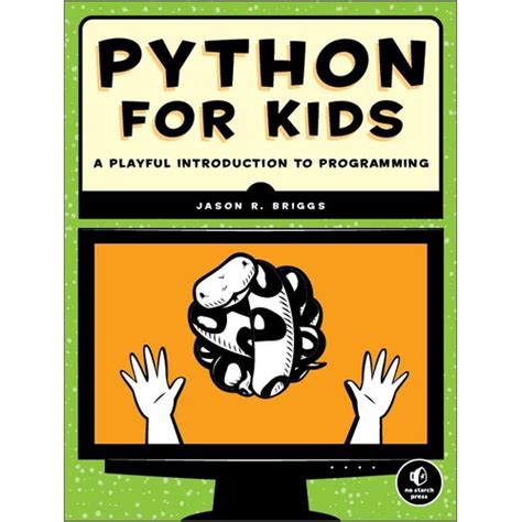 python for kids a playful introduction to programming PDF