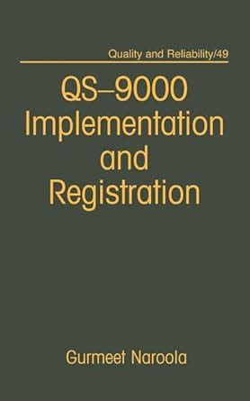 qs 9000 registration and implementation quality and reliability Epub