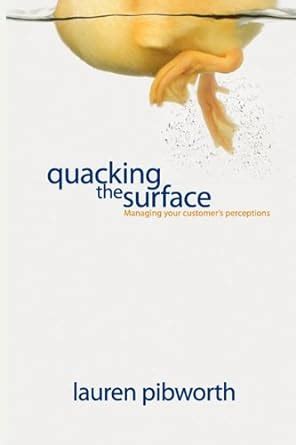 quacking the surface managing customer perceptions Epub