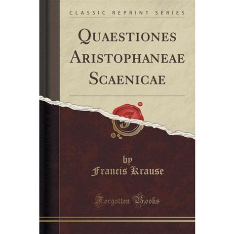 quaestiones aristophaneae scaenicae classic reprint Kindle Editon