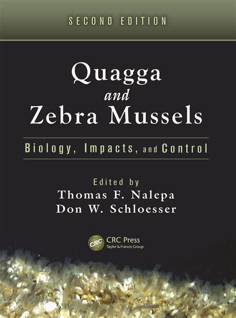 quagga and zebra mussels biology impacts and control second edition Doc