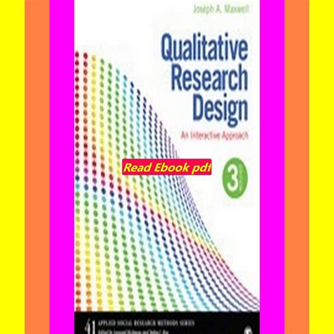 qualitative research design an interactive approach Ebook Doc