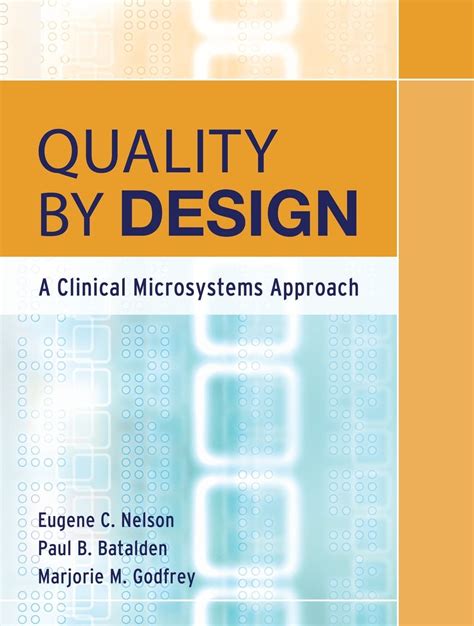 quality by design a clinical microsystems approach PDF