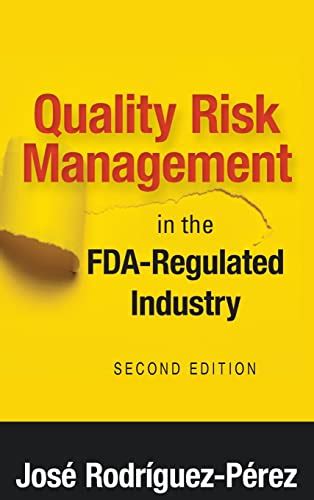 quality risk management in the fda regulated industry Epub
