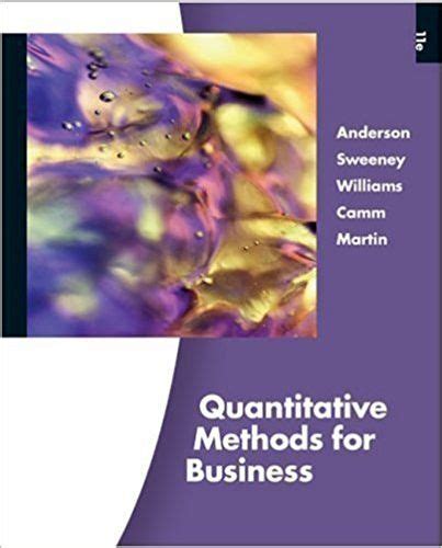 quantitative methods for business 11th edition answers Reader