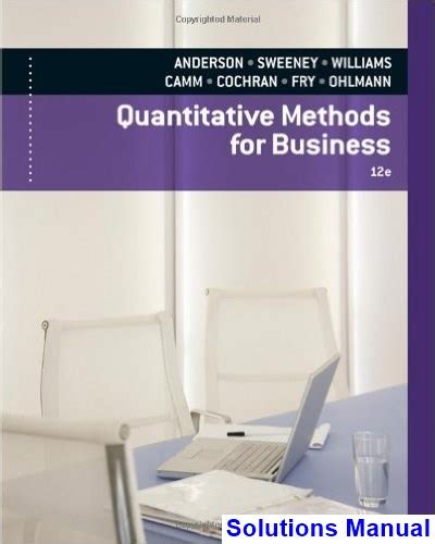 quantitative methods for business anderson solutions manual Reader