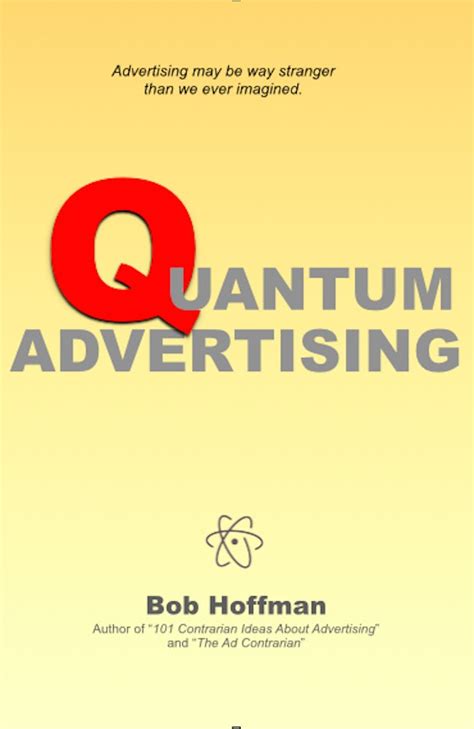 quantum advertising a brief reflection on the nature of advertising Kindle Editon