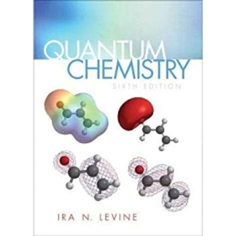 quantum chemistry levine 6th edition solutions manual Kindle Editon