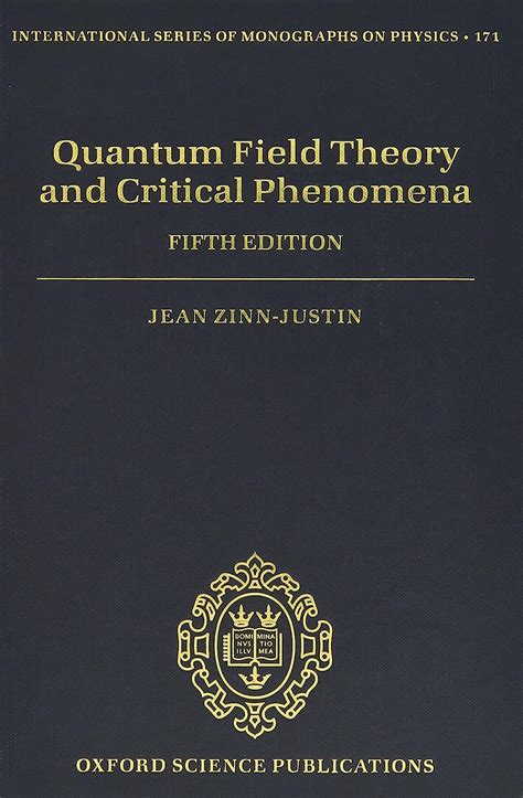 quantum field theory and critical phenomena international series of monographs on physics Epub