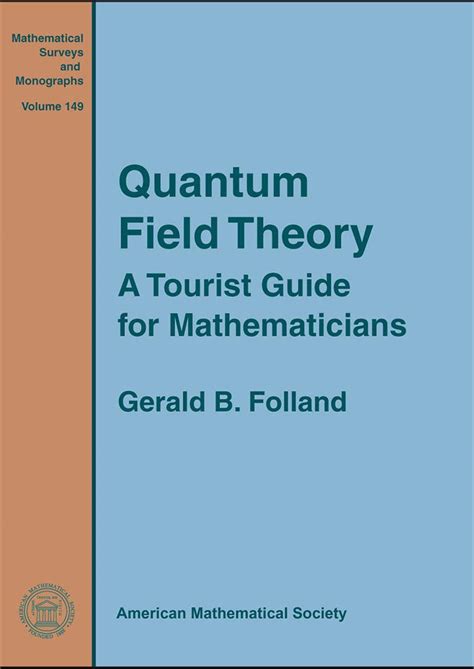 quantum field theory mathematical surveys and monographs Doc