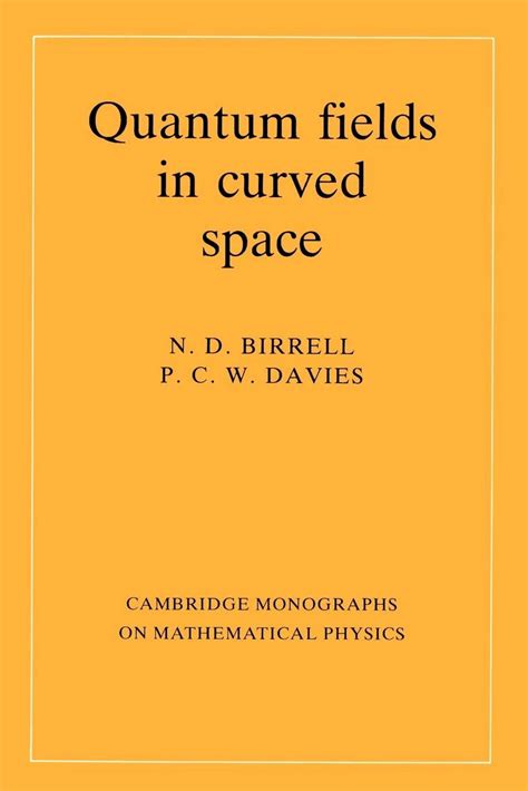 quantum fields in curved space cambridge monographs on mathematical physics Epub