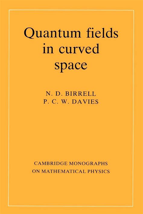 quantum fields in curved space cambridge monographs on mathematical physics Epub