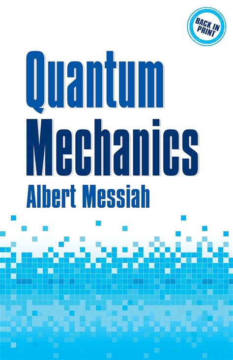 quantum mechanics albert messiah manual solutions Ebook Kindle Editon