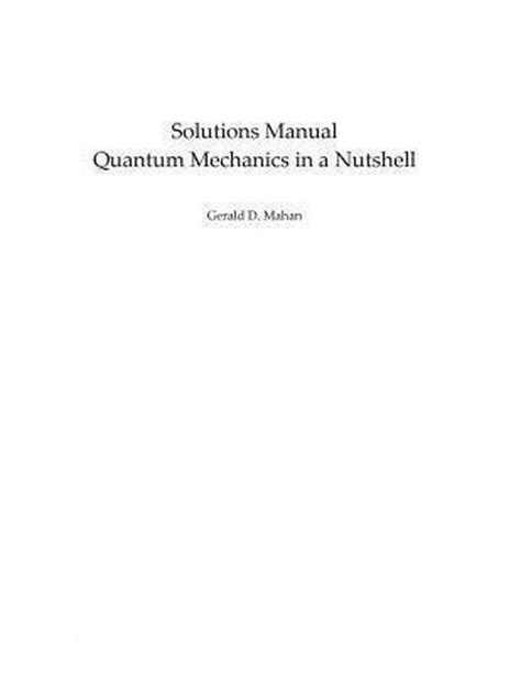 quantum mechanics in a nutshell solutions manual pdf Kindle Editon