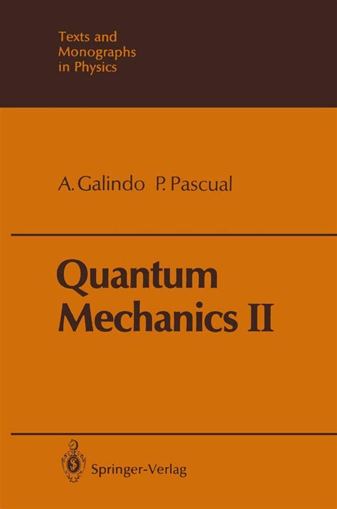 quantum mechanics v 2 texts and monographs in physics Doc