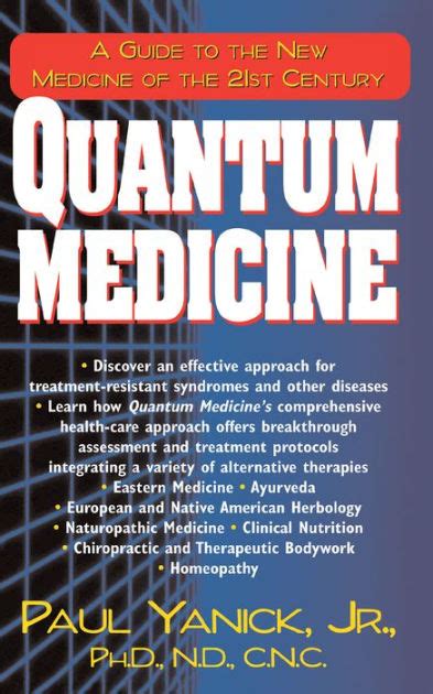 quantum medicine a guide to the new medicine of the 21st century Kindle Editon