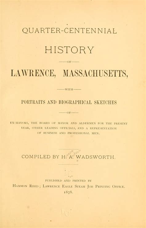 quarter centennial history lawrence massachusetts biographical Reader