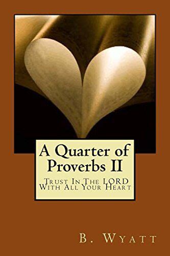 quarter proverbs ii trust heart Kindle Editon
