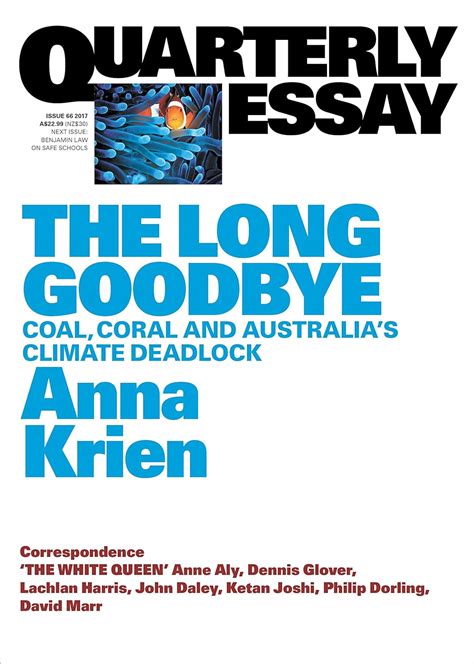quarterly essay 66 long goodbye coal Reader