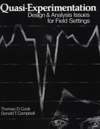 quasi experimentation design and analysis issues for field settings PDF