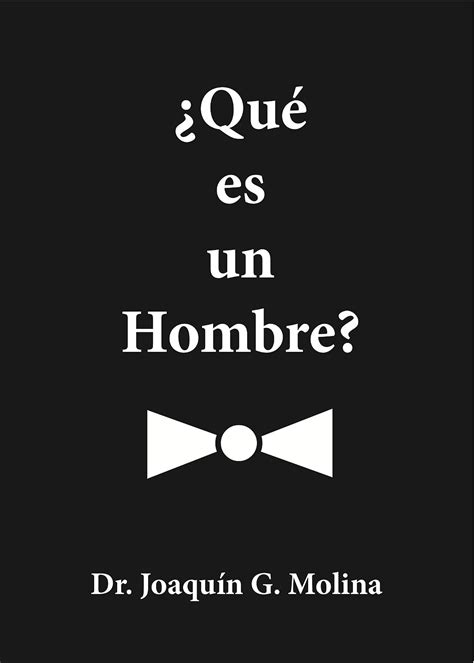 que es un hombre? hombria al maximo spanish edition PDF