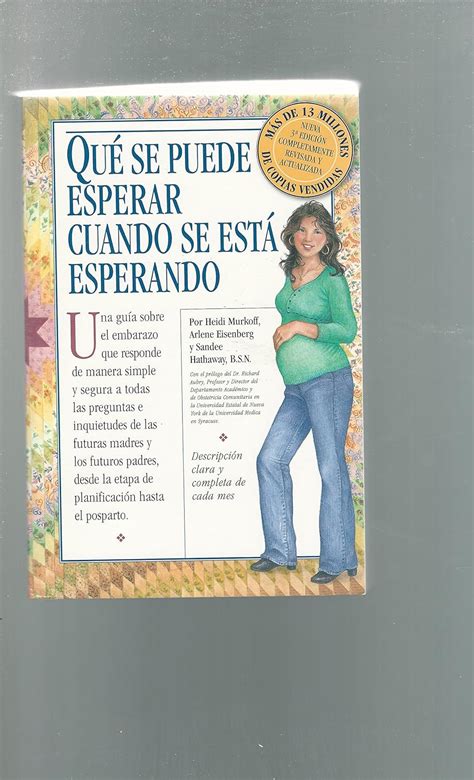 que se puede esperar cuando se esta esperando what to expect when youre expecting 3rd edition spanish edition Reader