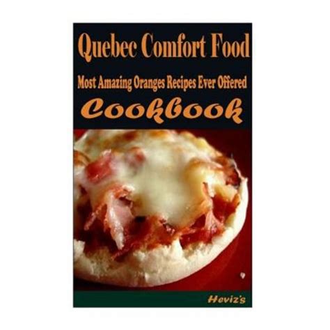 quebec comfort food healthy homemade Epub