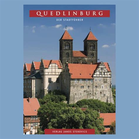 quedlinburg stadtf hrer f hrer durch weltkulturerbe stadt PDF