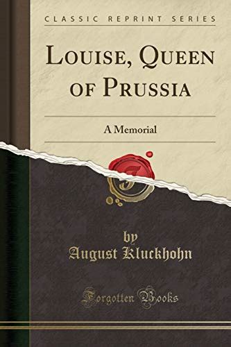 queen louisa prussia classic reprint PDF