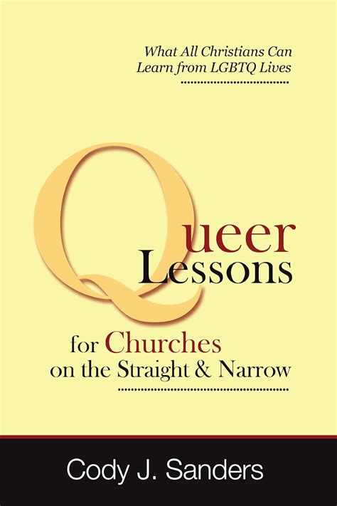 queer lessons for churches on the straight and narrow Reader