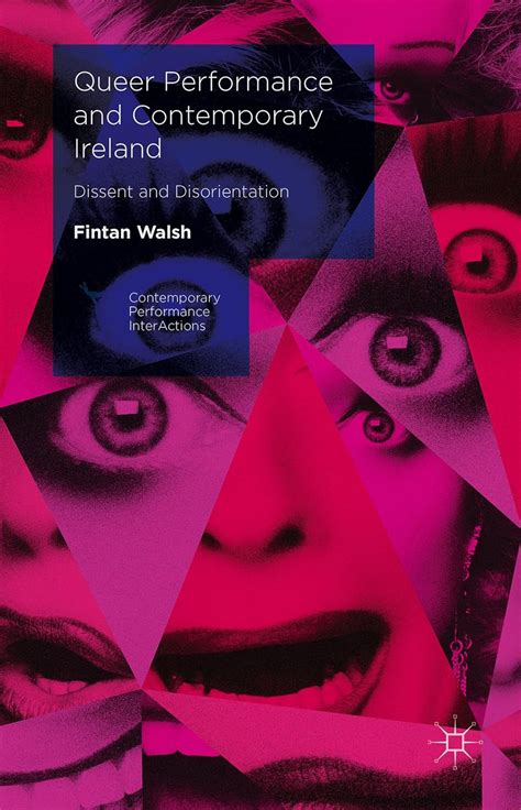 queer performance contemporary ireland disorientation PDF