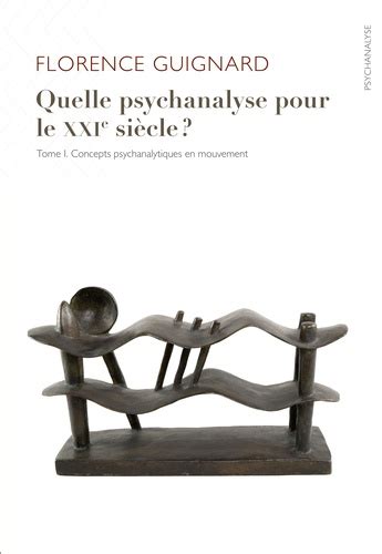 quelle psychanalyse pour xxie si cle Doc