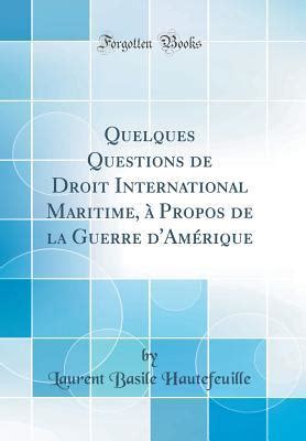 quelques questions international maritime classic Kindle Editon