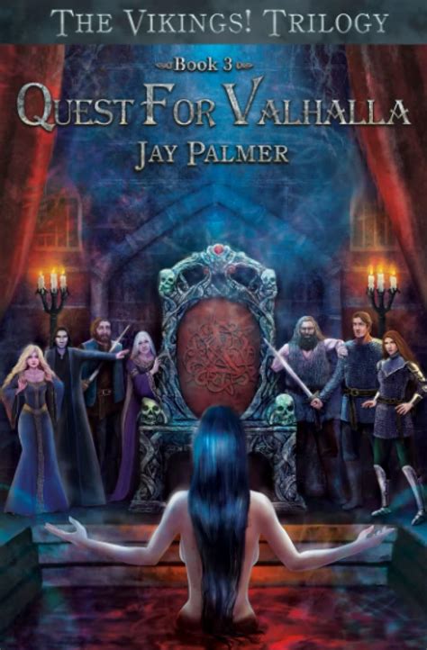quest for valhalla book 3 of the vikings trilogy volume 3 Reader