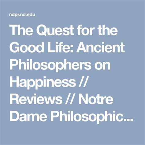 quest good life philosophers happiness Doc