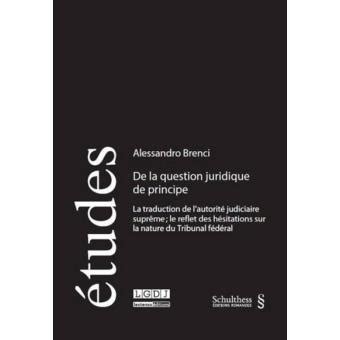 question juridique principe traduction h sitations Kindle Editon