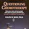 questioning chemotherapy Reader