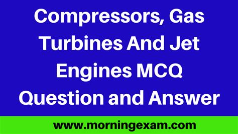 questions and answers centrifugal gas compressor Ebook PDF
