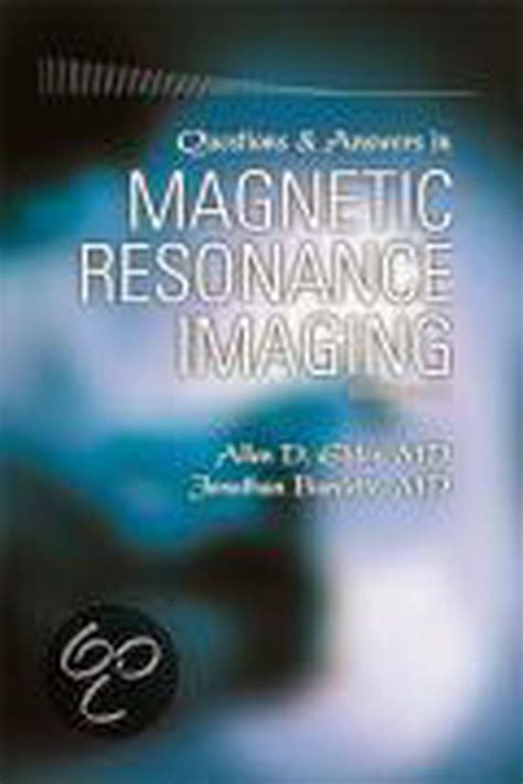 questions and answers in magnetic resonance imaging Doc